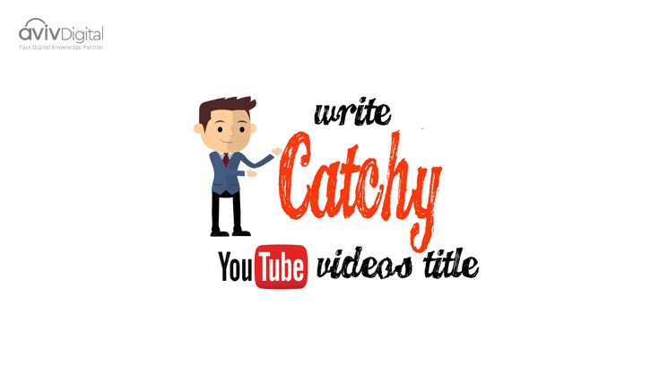 Make catchy video titles