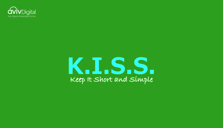Keep It Short & Simple 