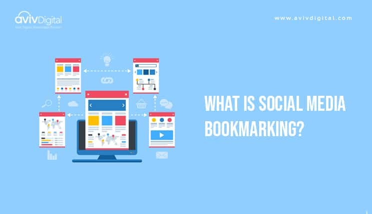 What is Social Bookmarking and Why Do It? An Ultimate Guide
