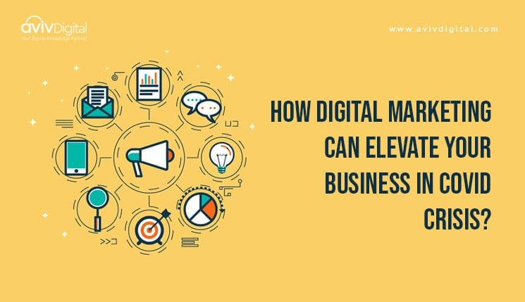 How Digital Marketing Can Grow Your Business in COVID Crisis?