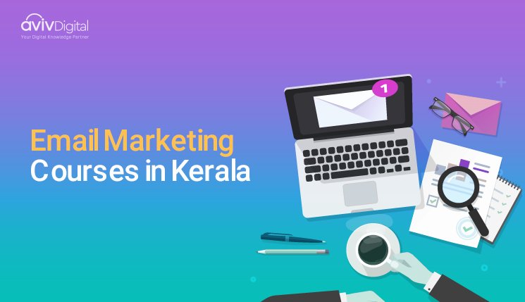 Email Marketing Courses in Kerala