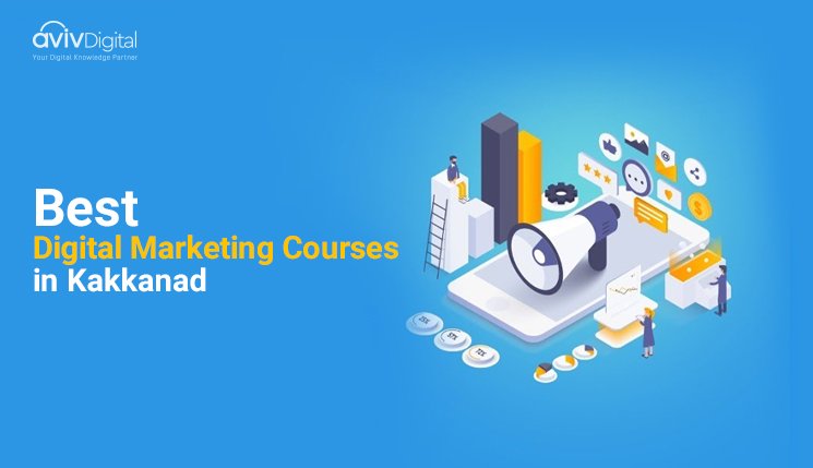 Best Digital Marketing Courses in Kakkanad