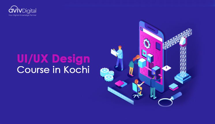 Best 7 UI and UX Courses List in Kochi