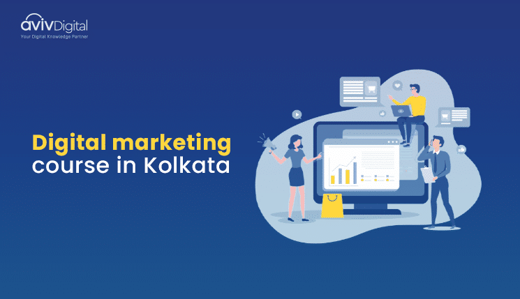 Best 7 Digital marketing courses in Kolkata