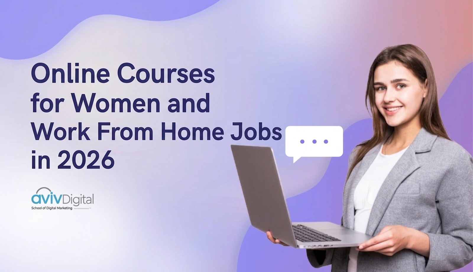 Online Courses for Women and Work From Home Jobs in 2026