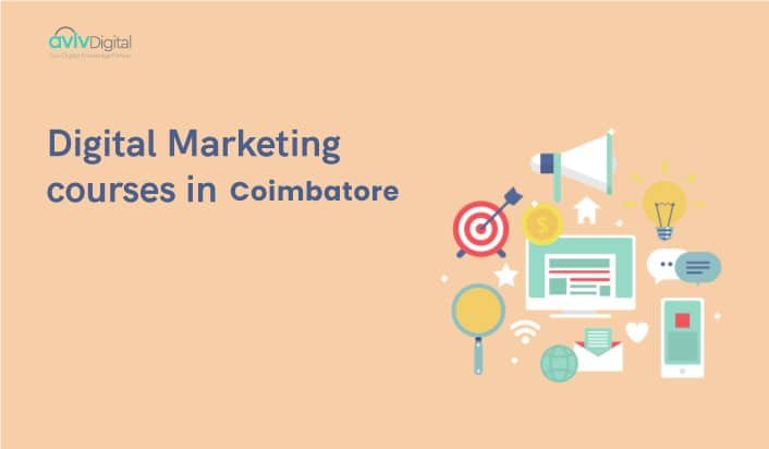 Best 7 Digital Marketing Courses in Coimbatore