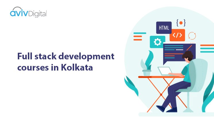 Best 7 Full stack development courses in Kolkata