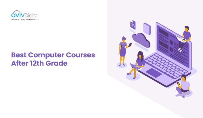 Best Computer Courses After 12th Grade