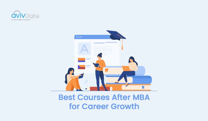 Best Courses After MBA for Career Growth